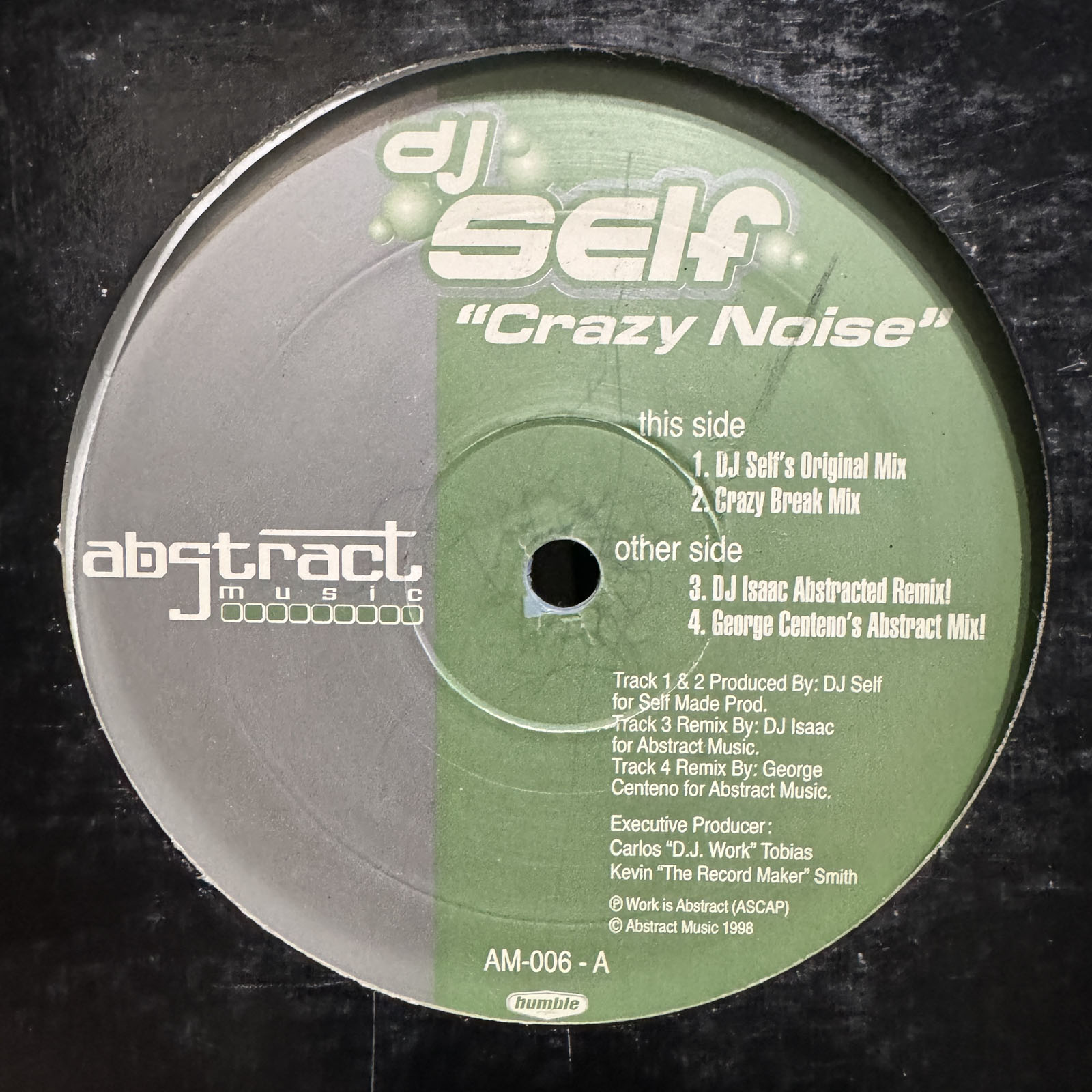 DJ SELF - CRAZY NOISE (+DJ ISAAC / GEORGE CENTENO MIXES) (12