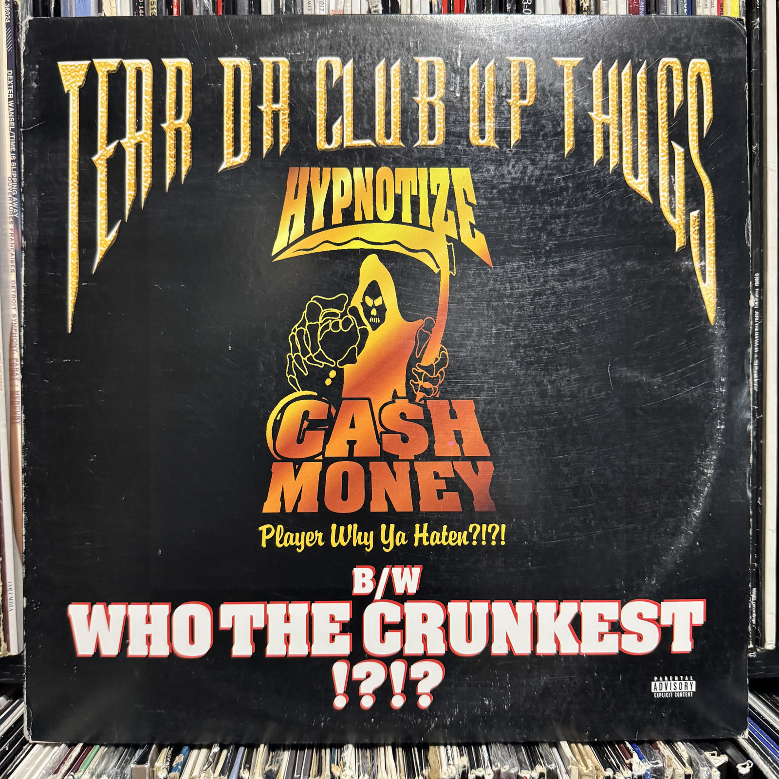 TEAR DA CLUB UP THUGS / THREE 6 MAFIA - WHO THE CRUNKEST